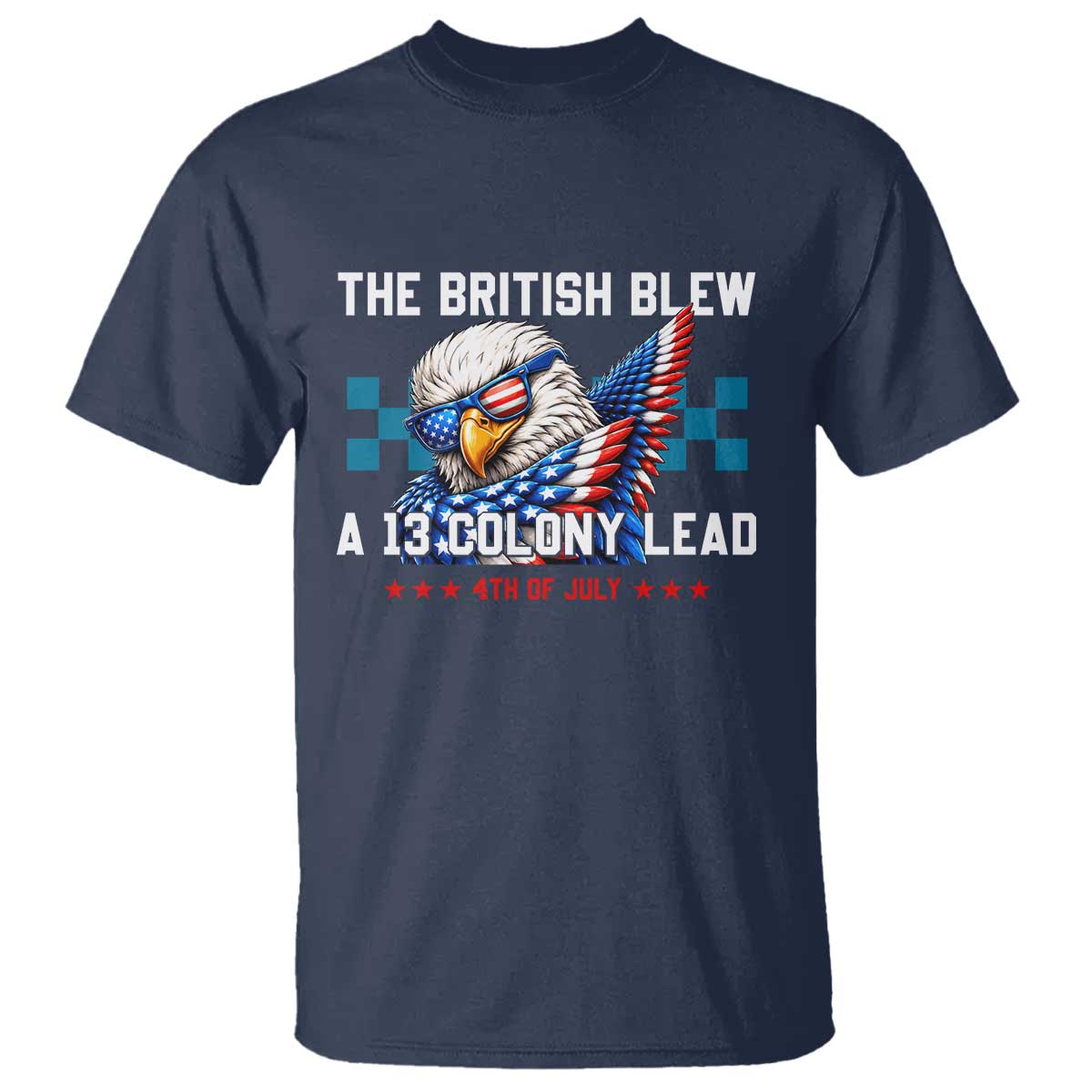 The British Blew A 13 Colony Lead Dabbing Eagle T Shirt Funny Patriotic 4th of July History Humor Graphic
