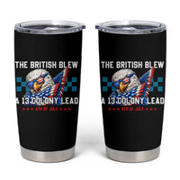 The British Blew A 13 Colony Lead Dabbing Eagle Tumbler Cup Funny Patriotic 4th of July History Humor Graphic