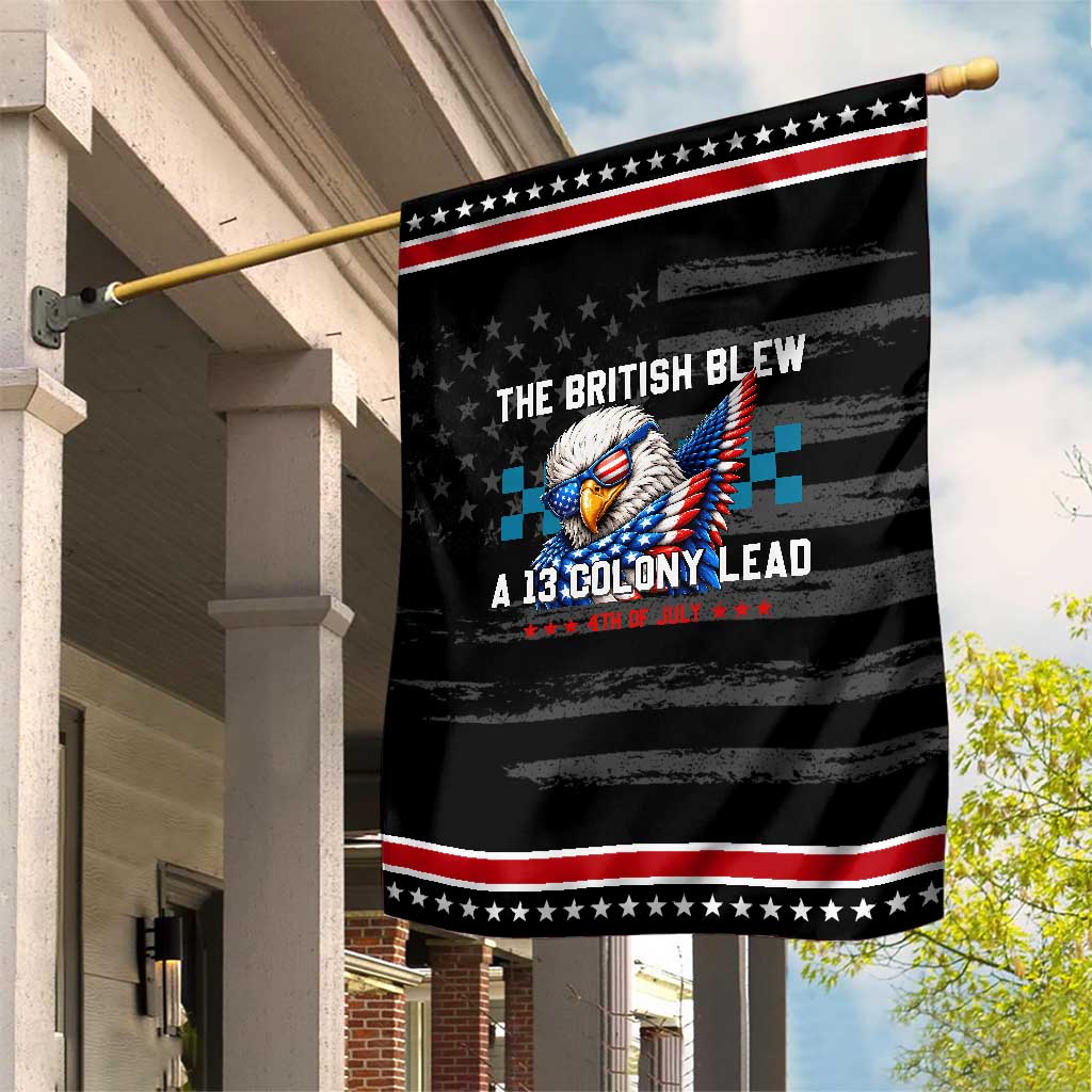 The British Blew A 13 Colony Lead Dabbing Eagle Patriotic Garden Flag Funny 4th of July History Humor Graphic