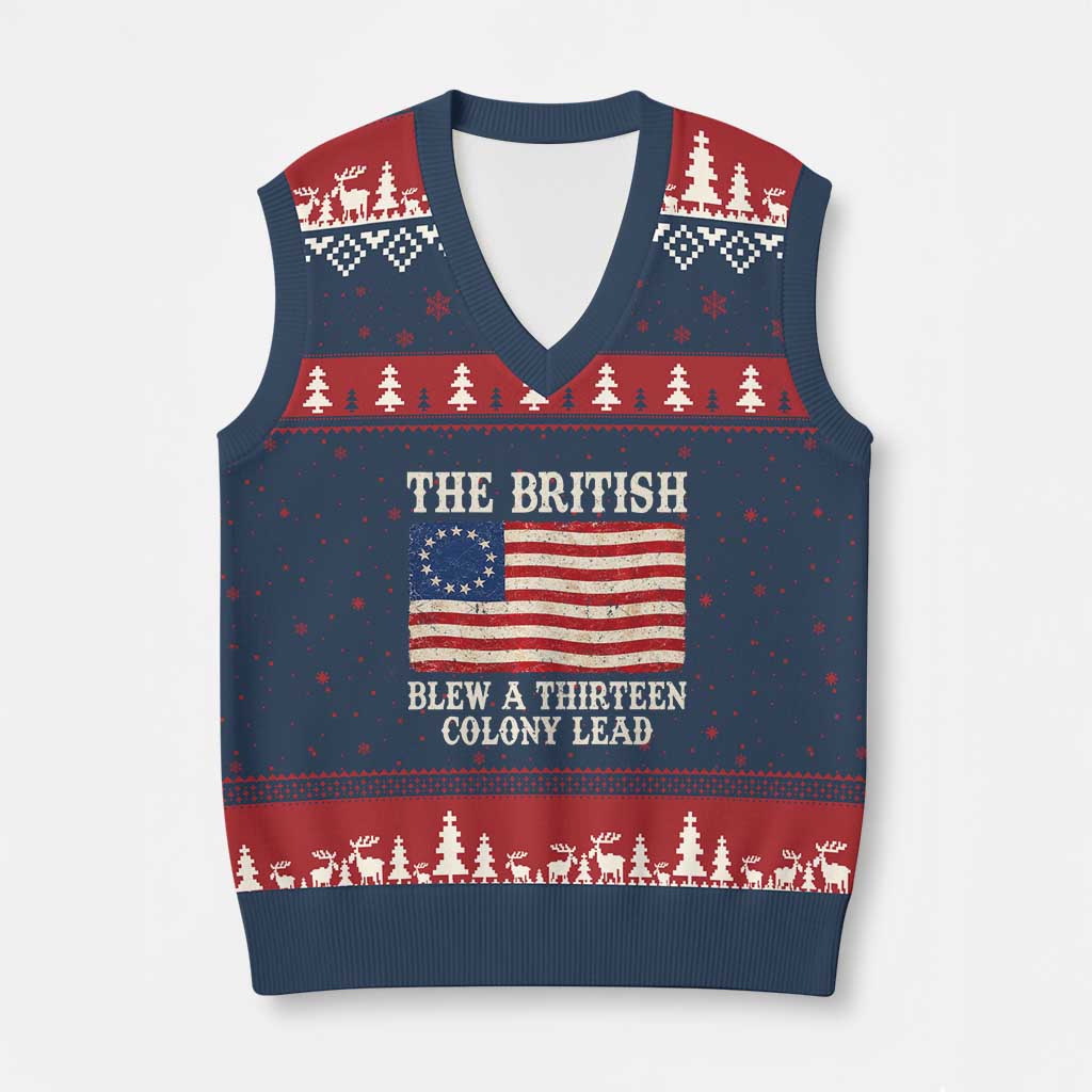 The British Blew A Thirteen Colony Lead Betsy Ross Flag V-Neck Knit Sweater Vest Vintage Patriotic 4th of July History Graphic