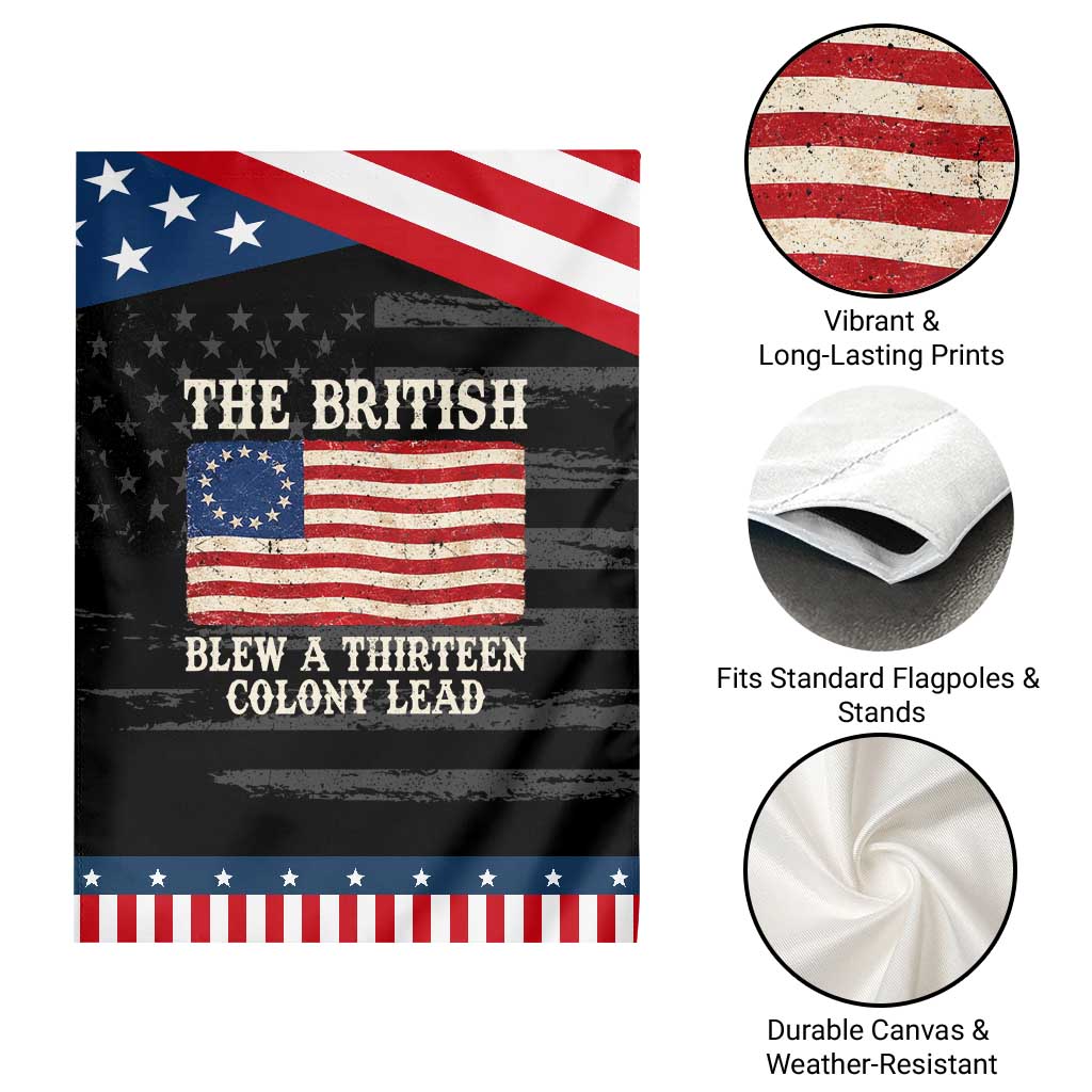 The British Blew A Thirteen Colony Lead Betsy Ross Flag Patriotic Garden Flag Vintage 4th of July History Graphic