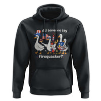 Funny Patriotic Duck Family 4th of July Fireworks Hoodie Did Someone Say Firequacker Word Pun Cute Graphic