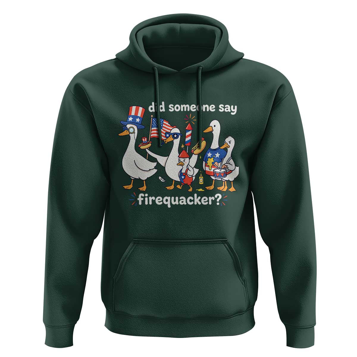 Funny Patriotic Duck Family 4th of July Fireworks Hoodie Did Someone Say Firequacker Word Pun Cute Graphic