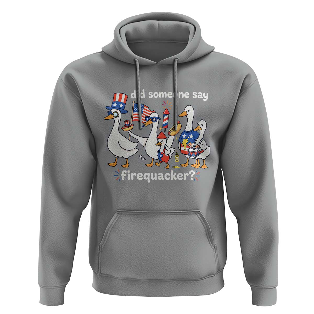 Funny Patriotic Duck Family 4th of July Fireworks Hoodie Did Someone Say Firequacker Word Pun Cute Graphic