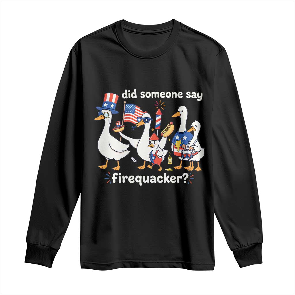 Funny Patriotic Duck Family 4th of July Fireworks Long Sleeve Shirt Did Someone Say Firequacker Word Pun Cute Graphic