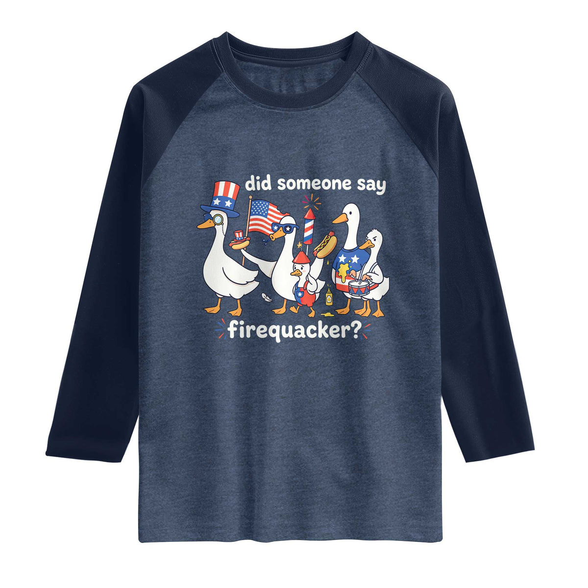 Funny Patriotic Duck Family 4th of July Fireworks Raglan Shirt Did Someone Say Firequacker Word Pun Cute Graphic