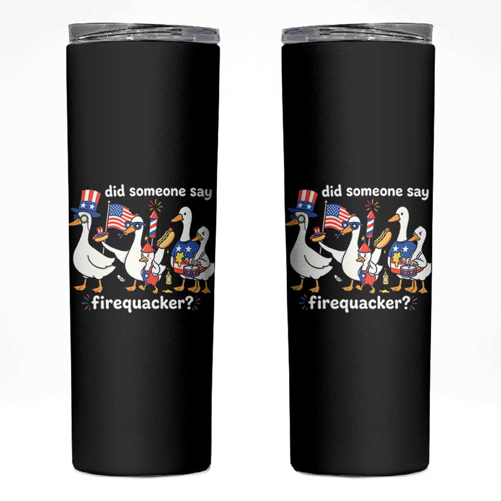Funny Patriotic Duck Family 4th of July Fireworks Skinny Tumbler Did Someone Say Firequacker Word Pun Cute Graphic