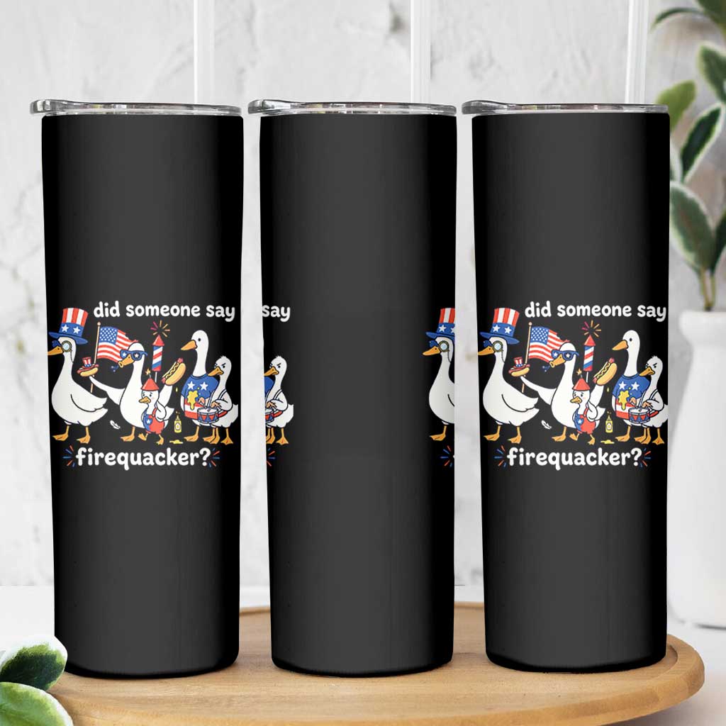 Funny Patriotic Duck Family 4th of July Fireworks Skinny Tumbler Did Someone Say Firequacker Word Pun Cute Graphic