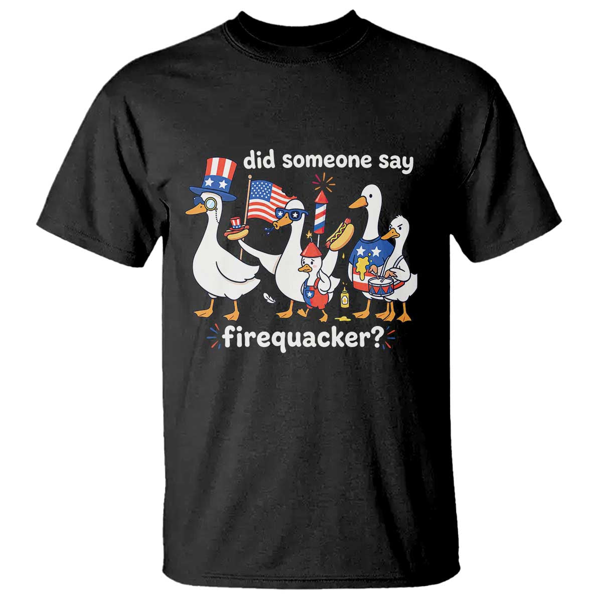 Funny Patriotic Duck Family 4th of July Fireworks T Shirt Did Someone Say Firequacker Word Pun Cute Graphic