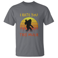 Funny Bigfoot T Shirt I Hate You This Much Middle Finger Sarcastic Sasquatch Retro Sunset - Wonder Print Shop