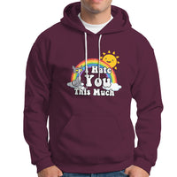Sarcastic Cat Hoodie I Hate You This Much Rainbow Funny Quotes - Wonder Print Shop