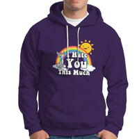 Sarcastic Cat Hoodie I Hate You This Much Rainbow Funny Quotes - Wonder Print Shop