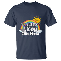 Sarcastic Cat T Shirt I Hate You This Much Rainbow Funny Quotes - Wonder Print Shop