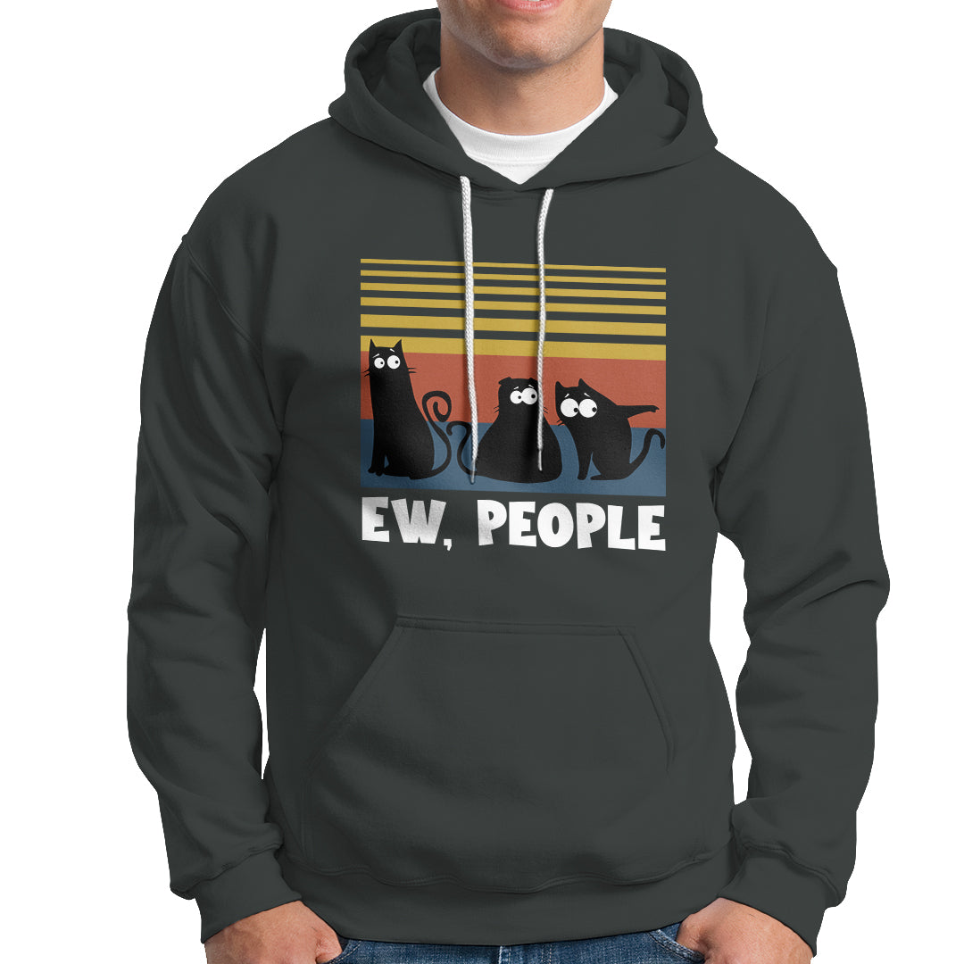 Sarcastic Cat Hoodie Ew People Hater - Wonder Print Shop