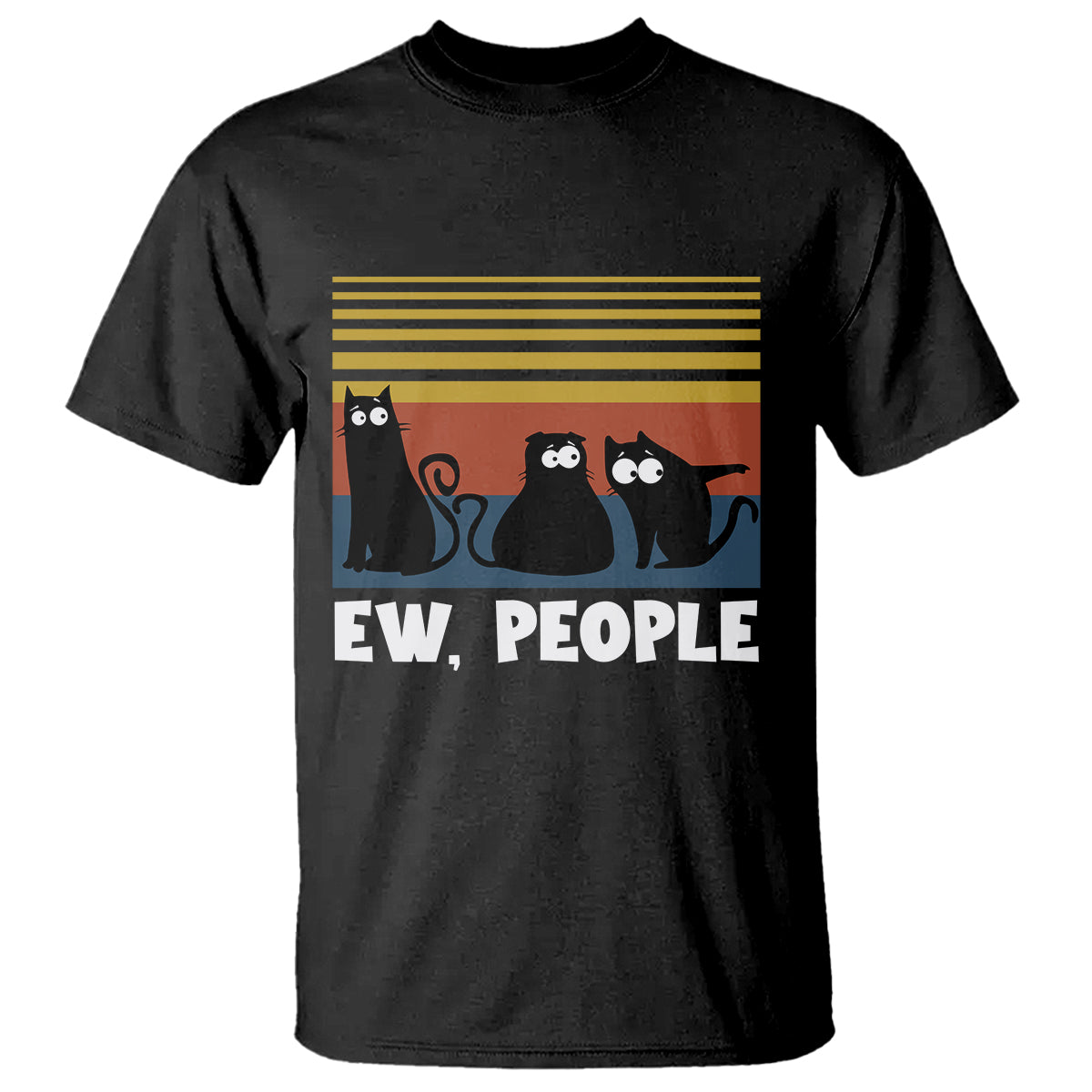 Sarcastic Cat T Shirt Ew People Hater - Wonder Print Shop