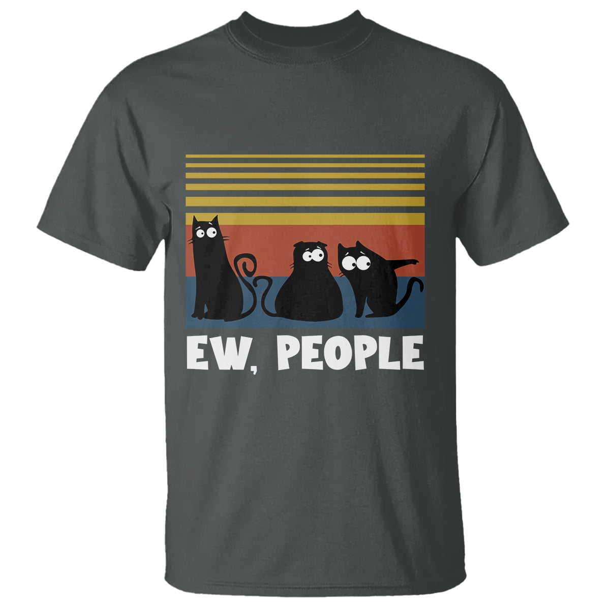 Sarcastic Cat T Shirt Ew People Hater - Wonder Print Shop