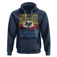 Sarcastic Cat Hoodie I Don't Like Morning People Or Mornings Or People - Wonder Print Shop