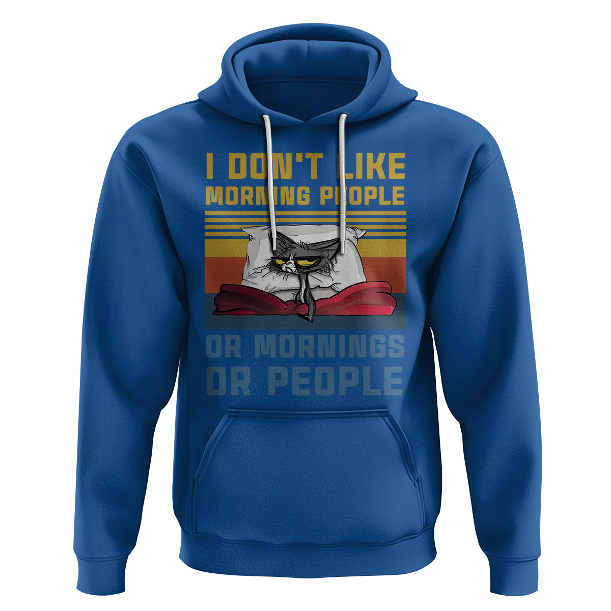 Sarcastic Cat Hoodie I Don't Like Morning People Or Mornings Or People - Wonder Print Shop