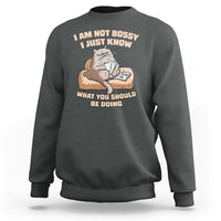 Sarcastic Cat Sweatshirt I Am Not Bossy I Just Know What You Should Be Doing - Wonder Print Shop