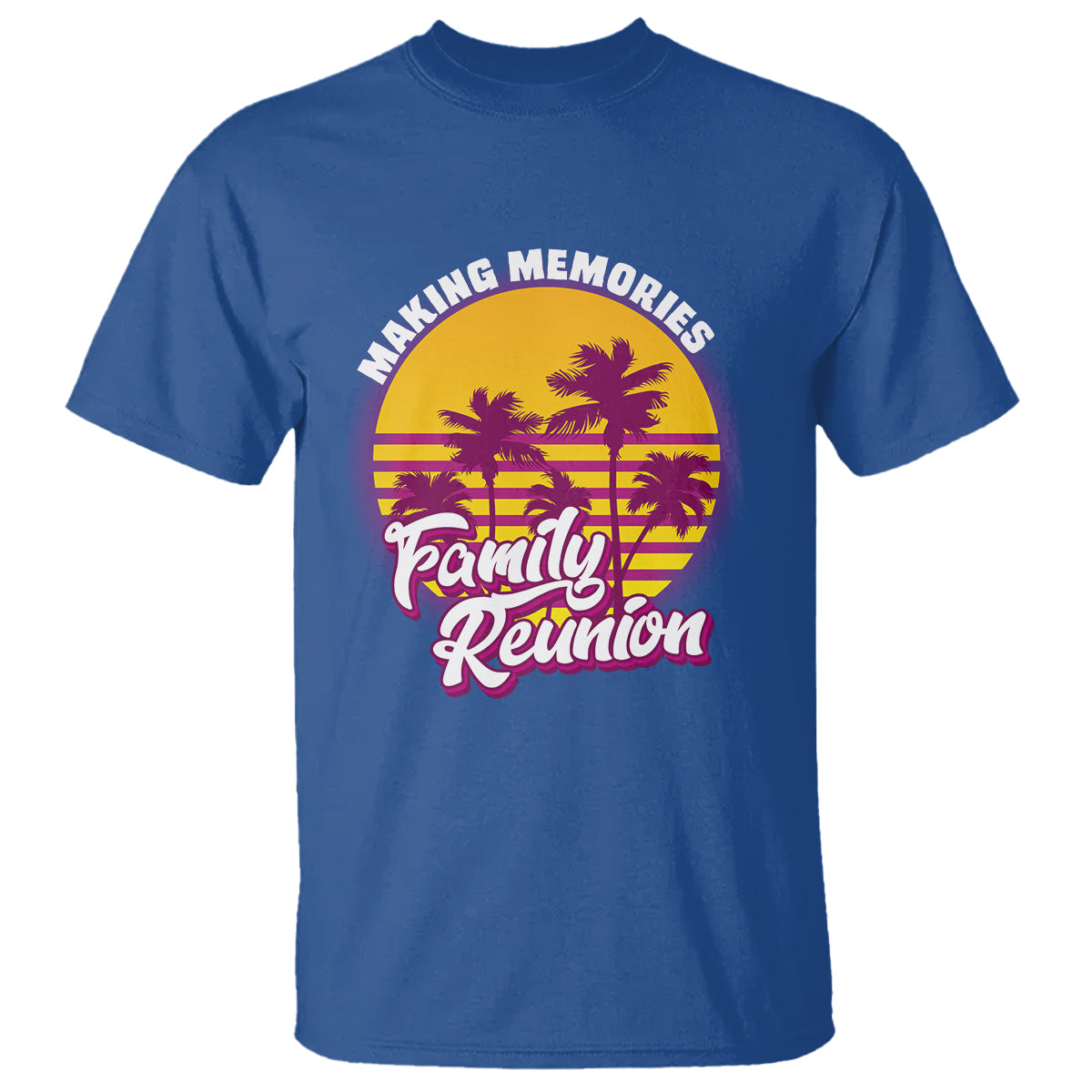 Family Reunion T Shirt Family Matching Reunion 2023 Making Memories Vacation Retro - Wonder Print Shop