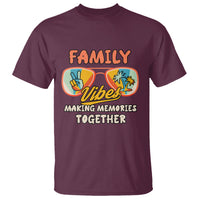 Family Reunion T Shirt Family Vibes Making Memories Family Cruise Matching - Wonder Print Shop