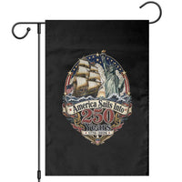 America Sails Into 250 Years Vintage Nautical Graphic Garden Flag Statue of Liberty Tall Ship 1776 to 2026 Semiquincentennial Patriotic