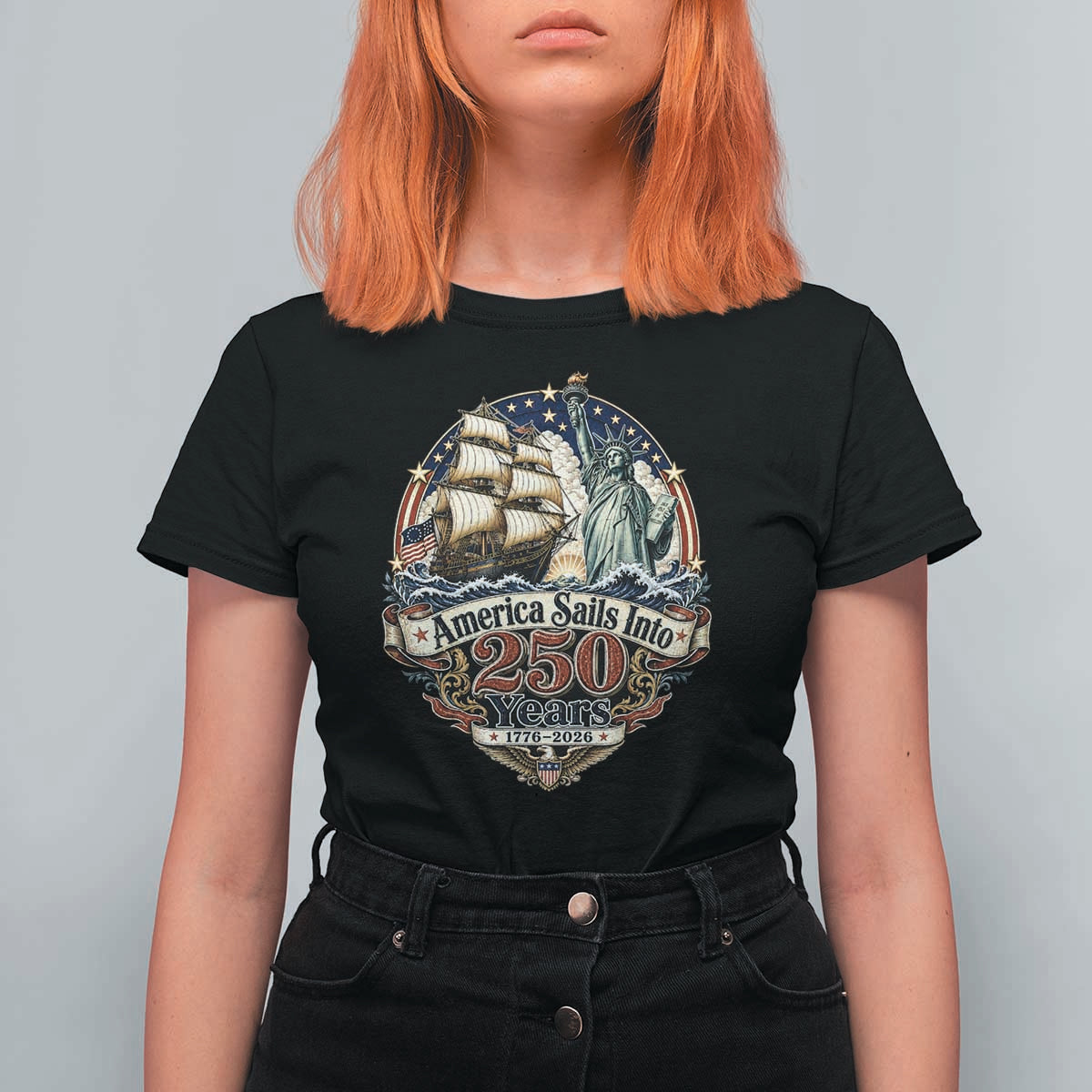 America Sails Into 250 Years Vintage Nautical Graphic T Shirt For Women Statue of Liberty Tall Ship 1776 to 2026 Semiquincentennial Patriotic