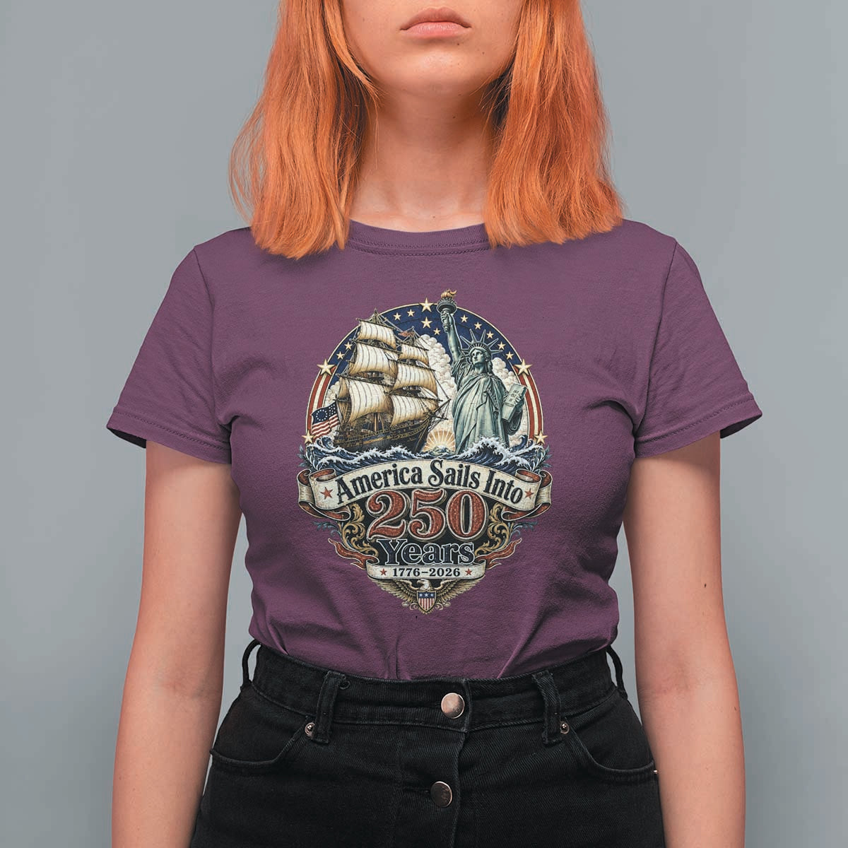America Sails Into 250 Years Vintage Nautical Graphic T Shirt For Women Statue of Liberty Tall Ship 1776 to 2026 Semiquincentennial Patriotic