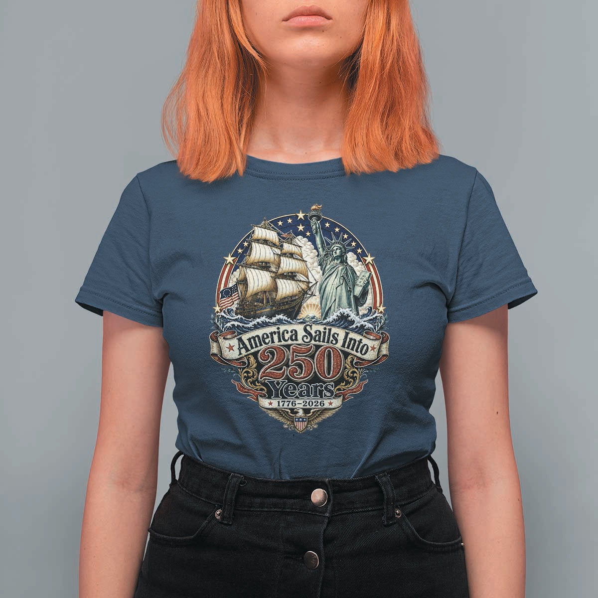 America Sails Into 250 Years Vintage Nautical Graphic T Shirt For Women Statue of Liberty Tall Ship 1776 to 2026 Semiquincentennial Patriotic
