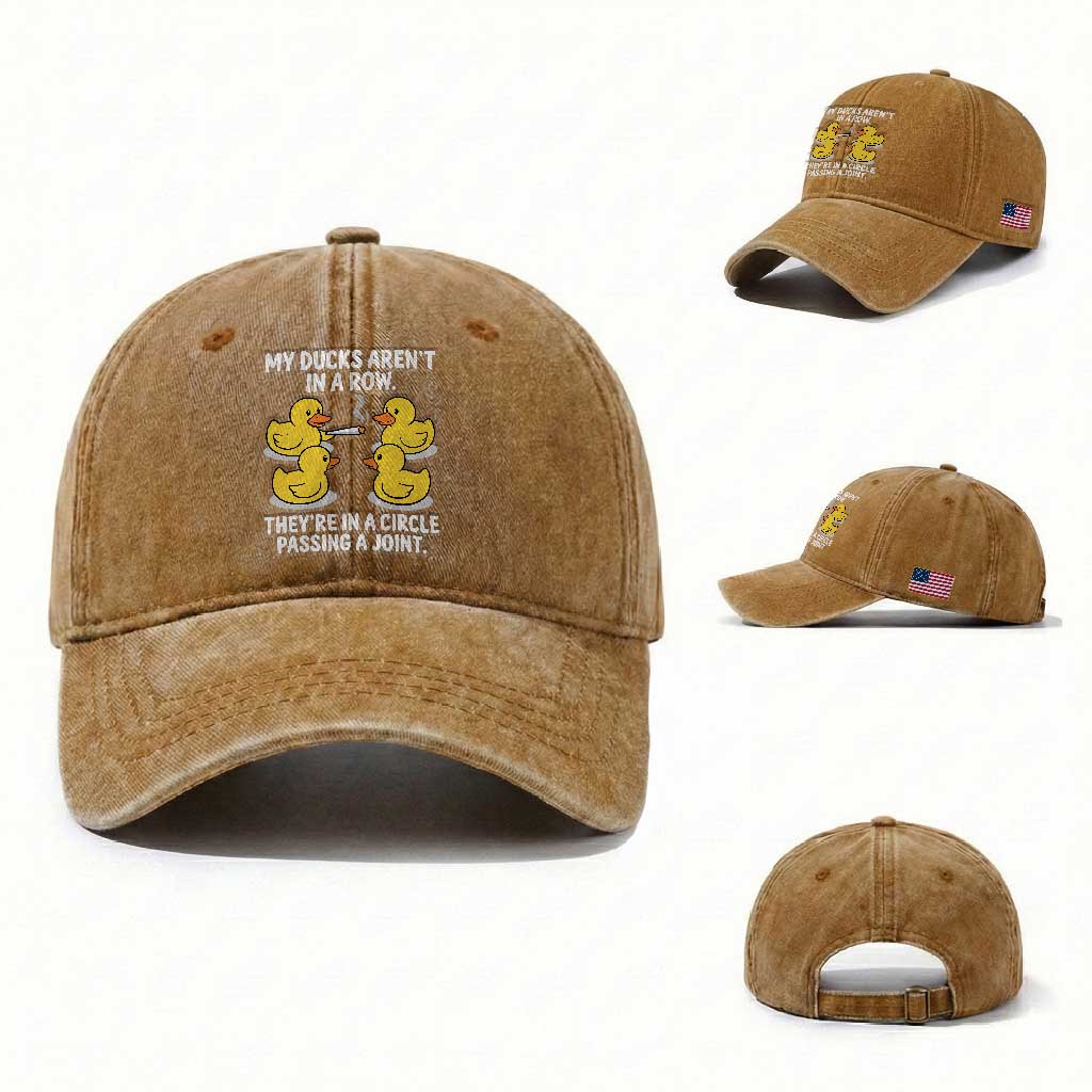 Funny 420 Weed Rubber Duck Graphic Washed Cotton Baseball Cap My Ducks Arent In A Row They Are In A Circle Passing A Joint
