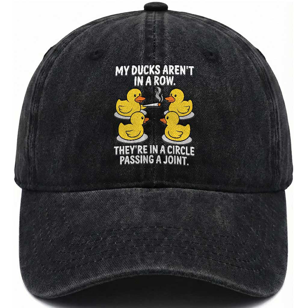 Funny 420 Weed Rubber Duck Graphic Washed Cotton Baseball Cap My Ducks Arent In A Row They Are In A Circle Passing A Joint