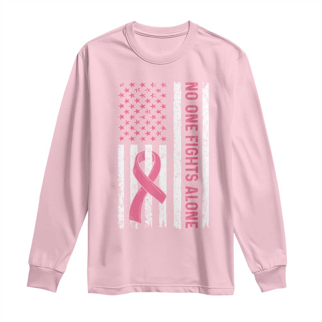 Nobody Fights Alone Pink Ribbon Flag Long Sleeve Shirt Breast Cancer Awareness Support - Wonder Print Shop