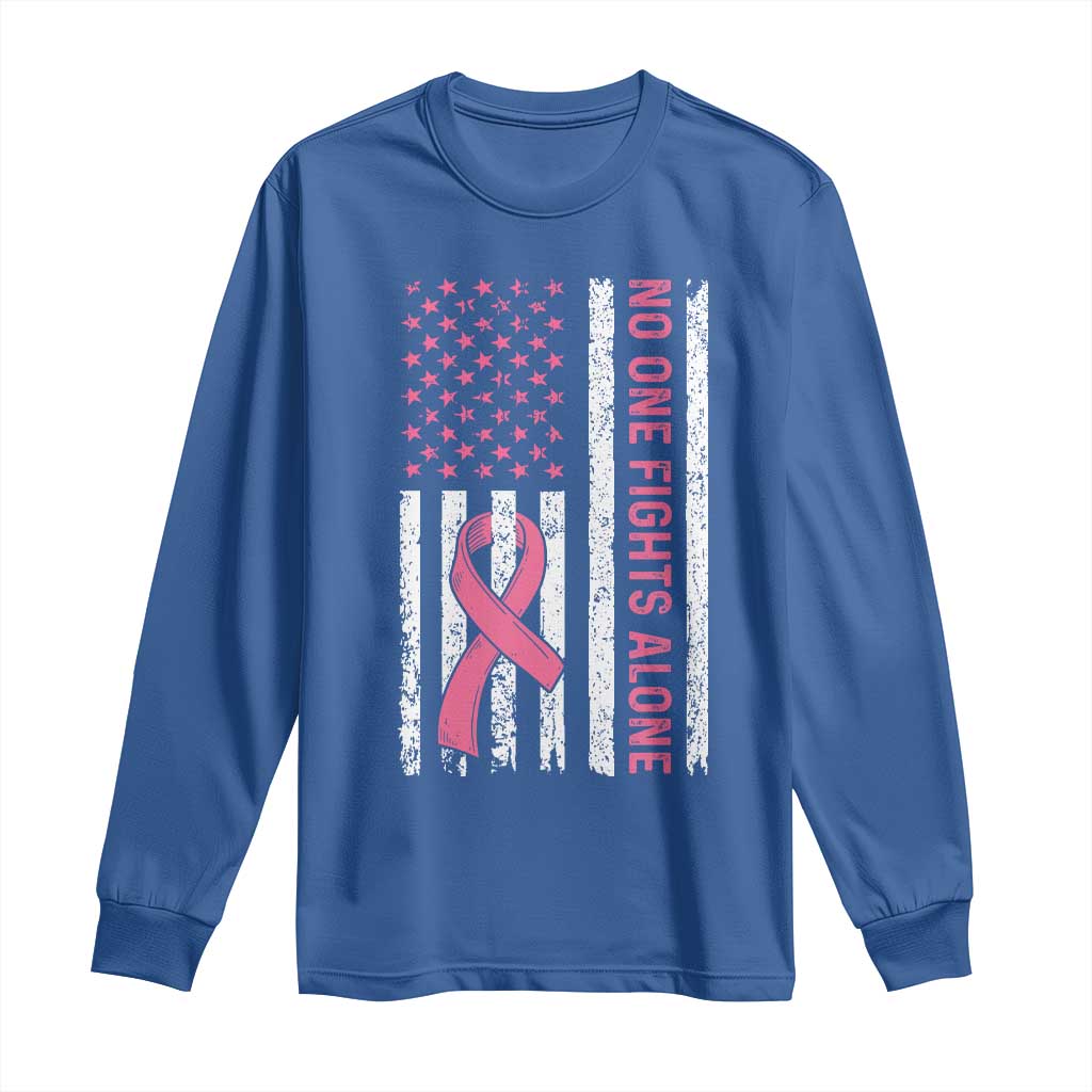 Nobody Fights Alone Pink Ribbon Flag Long Sleeve Shirt Breast Cancer Awareness Support - Wonder Print Shop