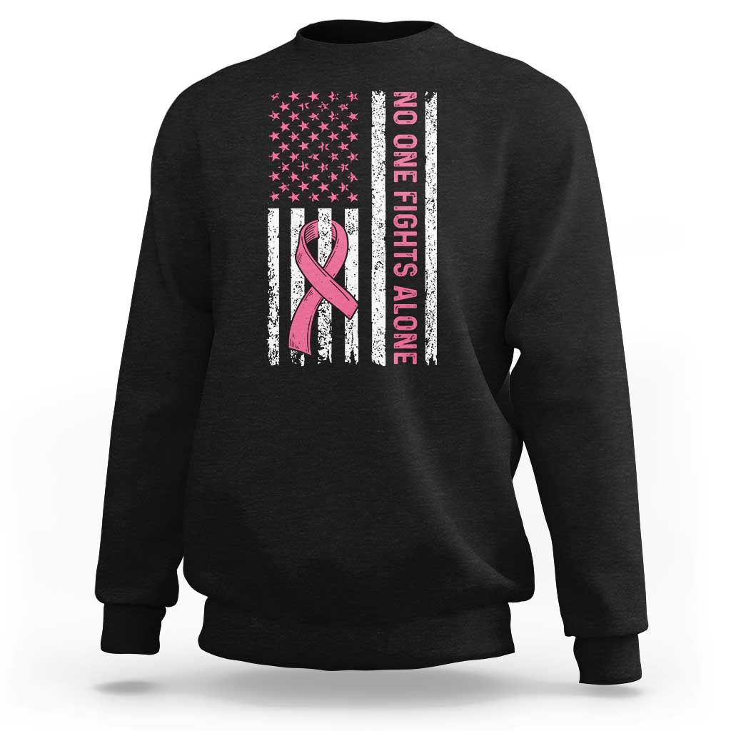 Nobody Fights Alone Pink Ribbon Flag Sweatshirt Breast Cancer Awareness Support - Wonder Print Shop
