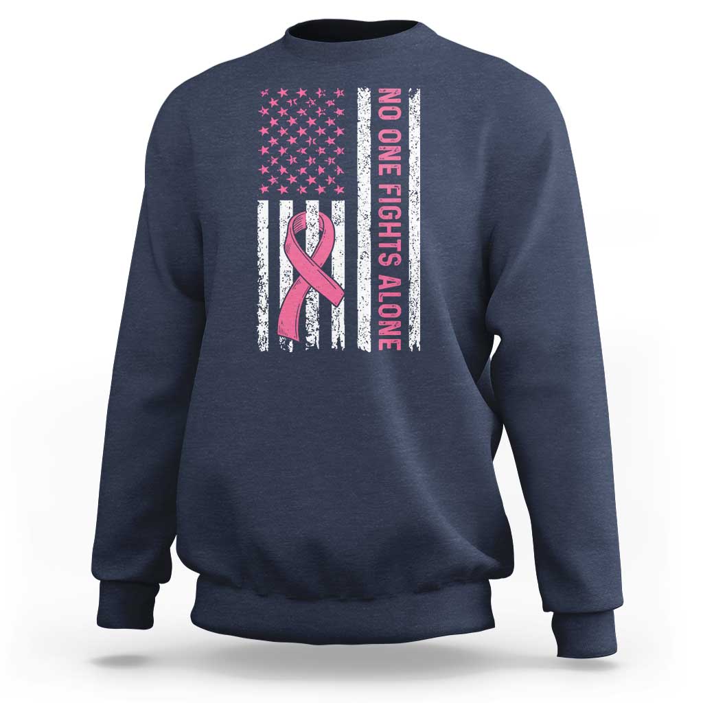 Nobody Fights Alone Pink Ribbon Flag Sweatshirt Breast Cancer Awareness Support - Wonder Print Shop