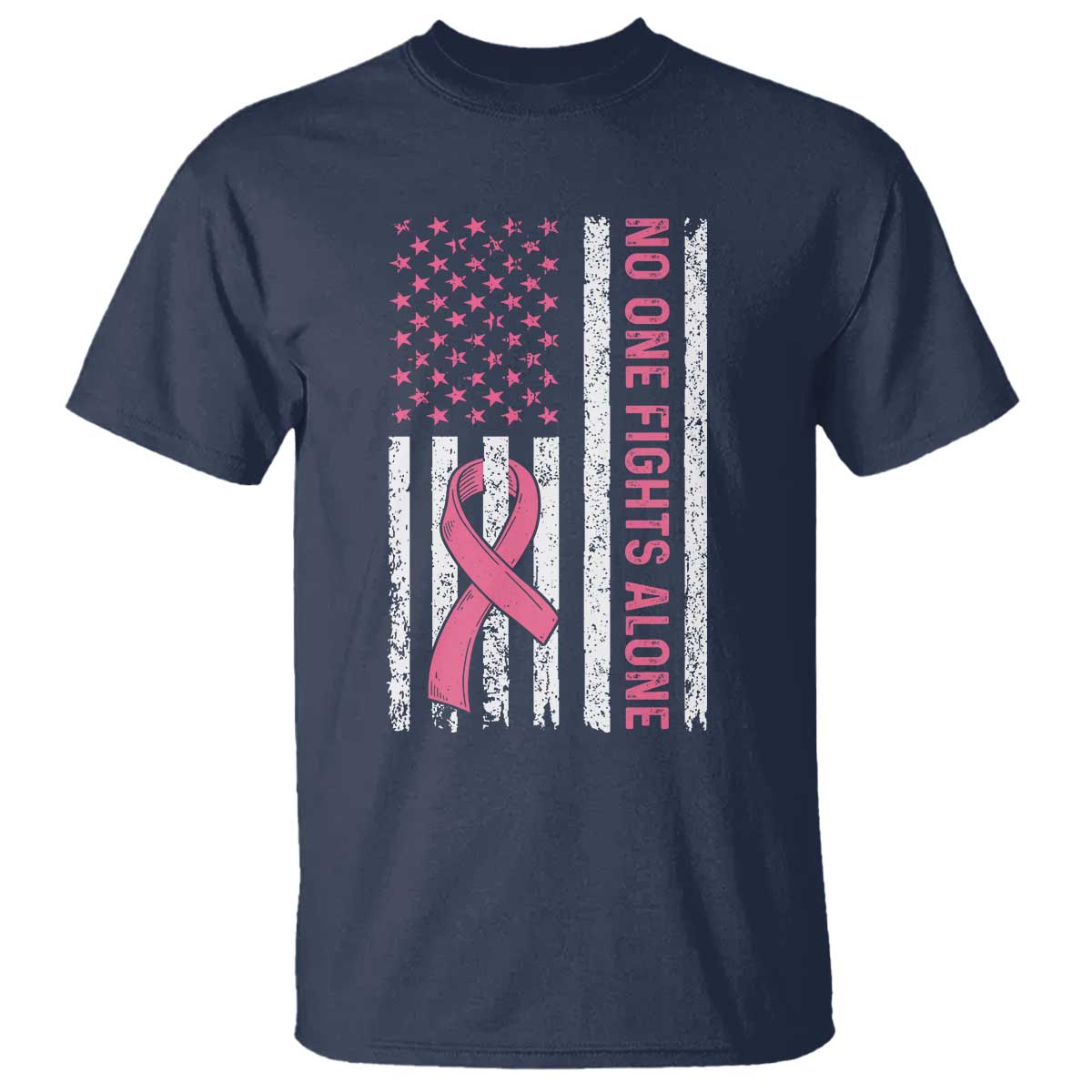 Nobody Fights Alone Pink Ribbon Flag T Shirt Breast Cancer Awareness Support - Wonder Print Shop