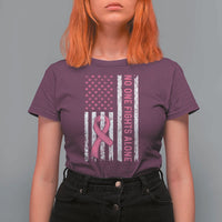 Nobody Fights Alone Pink Ribbon Flag T Shirt For Women Breast Cancer Awareness Support - Wonder Print Shop
