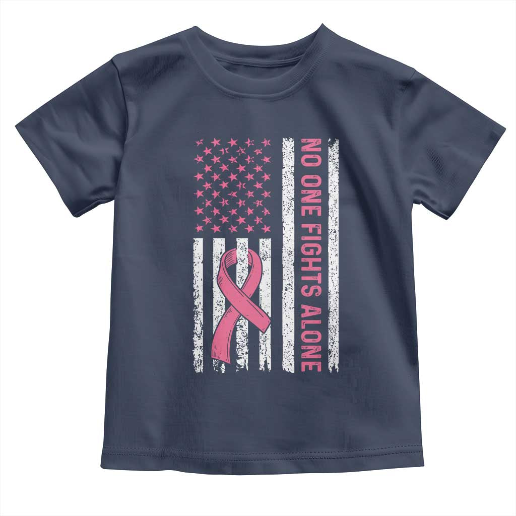 Nobody Fights Alone Pink Ribbon Flag Toddler T Shirt Breast Cancer Awareness Support - Wonder Print Shop