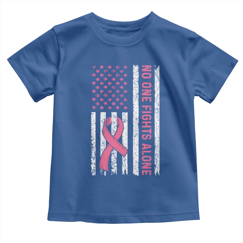 Nobody Fights Alone Pink Ribbon Flag Toddler T Shirt Breast Cancer Awareness Support - Wonder Print Shop