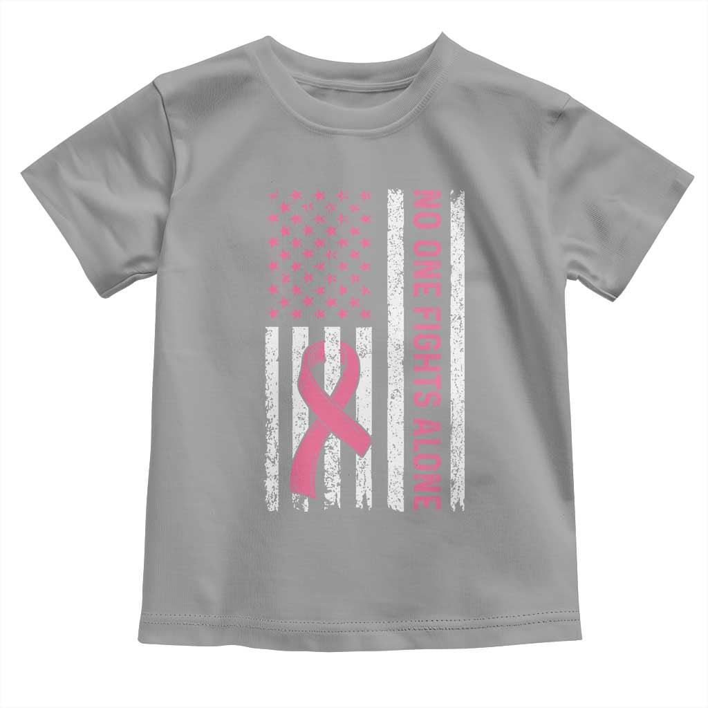 Nobody Fights Alone Pink Ribbon Flag Toddler T Shirt Breast Cancer Awareness Support - Wonder Print Shop