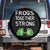 Frogs Together Strong Spare Tire Cover Free Portland Oregon Unity Meme - Wonder Print Shop