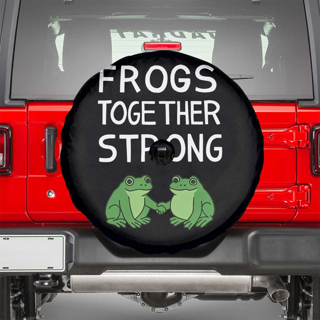 Frogs Together Strong Spare Tire Cover Free Portland Oregon Unity Meme - Wonder Print Shop