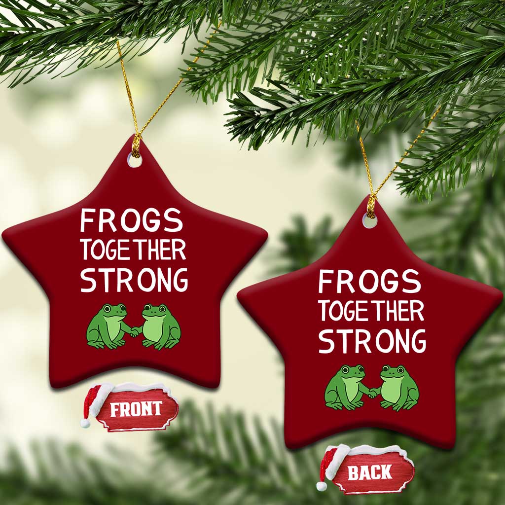 Frogs Together Strong Ceramic Ornament Free Portland Oregon Unity Meme - Wonder Print Shop