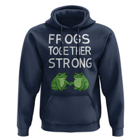 Frogs Together Strong Hoodie Free Portland Oregon Unity Meme - Wonder Print Shop