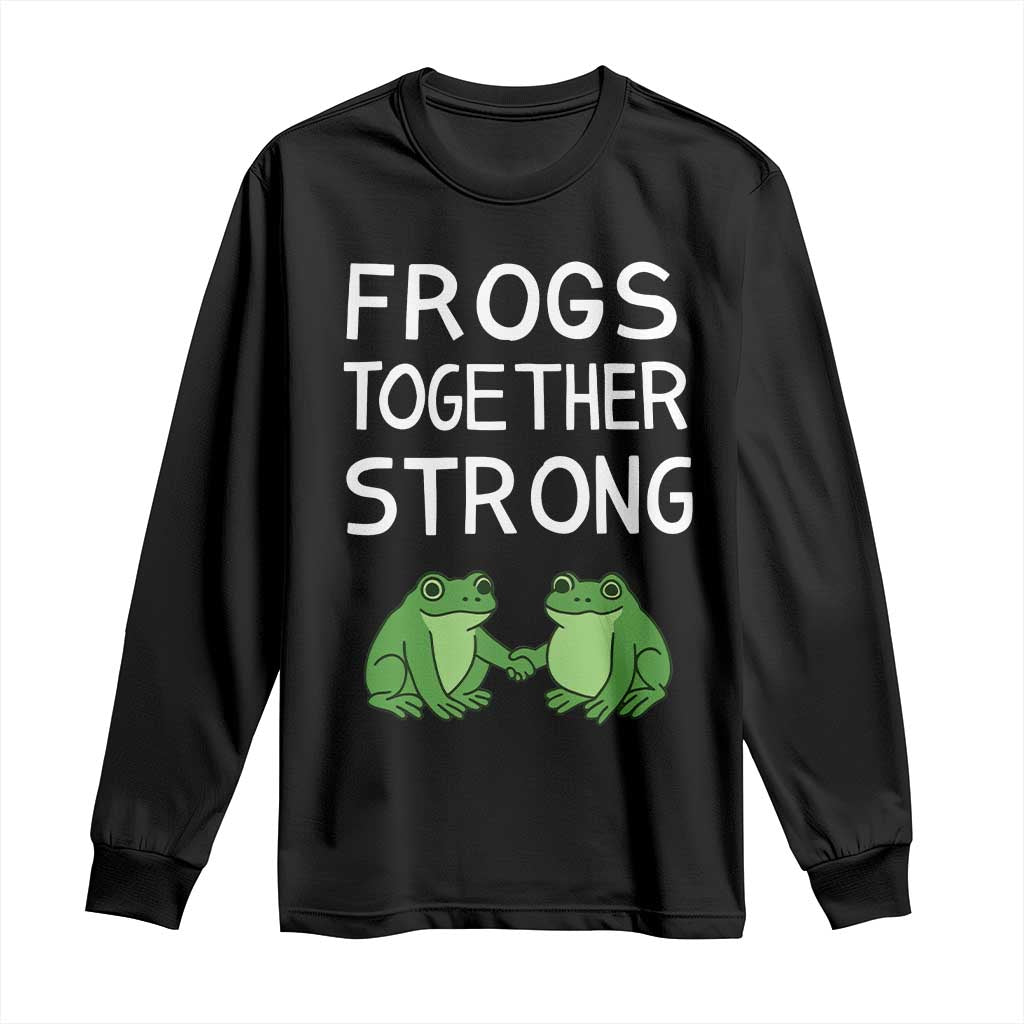 Frogs Together Strong Long Sleeve Shirt Free Portland Oregon Unity Meme - Wonder Print Shop