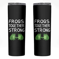 Frogs Together Strong Skinny Tumbler Free Portland Oregon Unity Meme - Wonder Print Shop