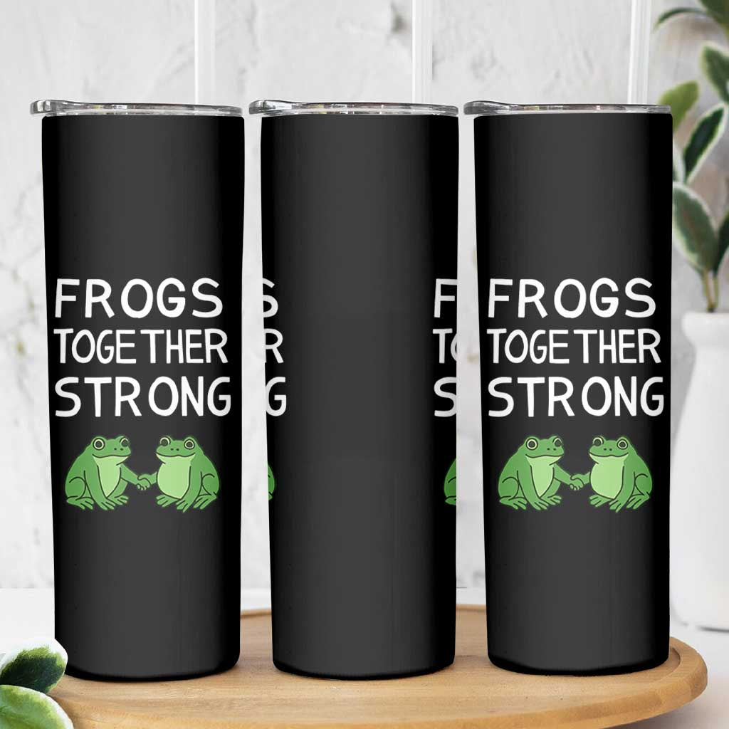 Frogs Together Strong Skinny Tumbler Free Portland Oregon Unity Meme - Wonder Print Shop