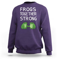 Frogs Together Strong Sweatshirt Free Portland Oregon Unity Meme - Wonder Print Shop