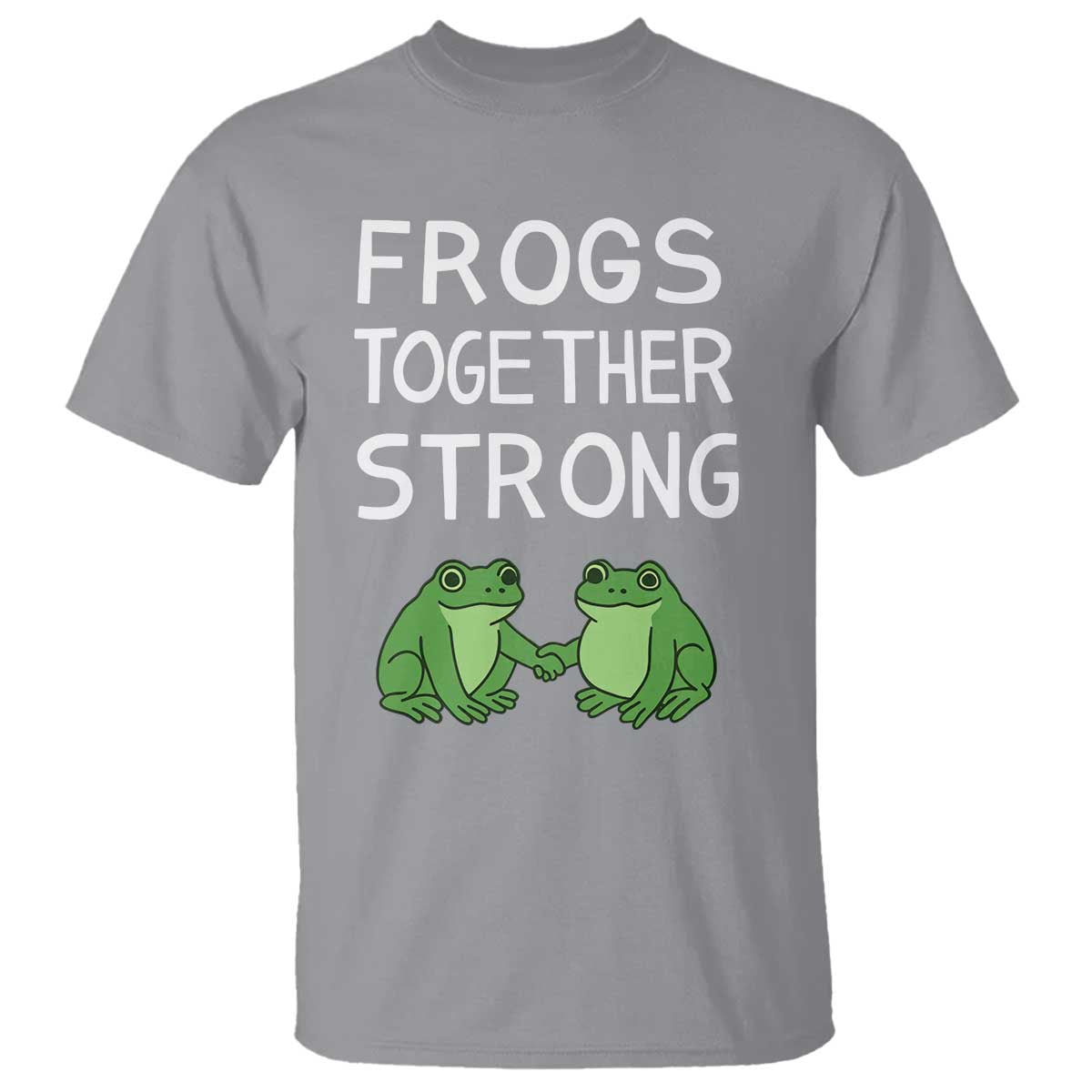 Frogs Together Strong T Shirt Free Portland Oregon Unity Meme - Wonder Print Shop