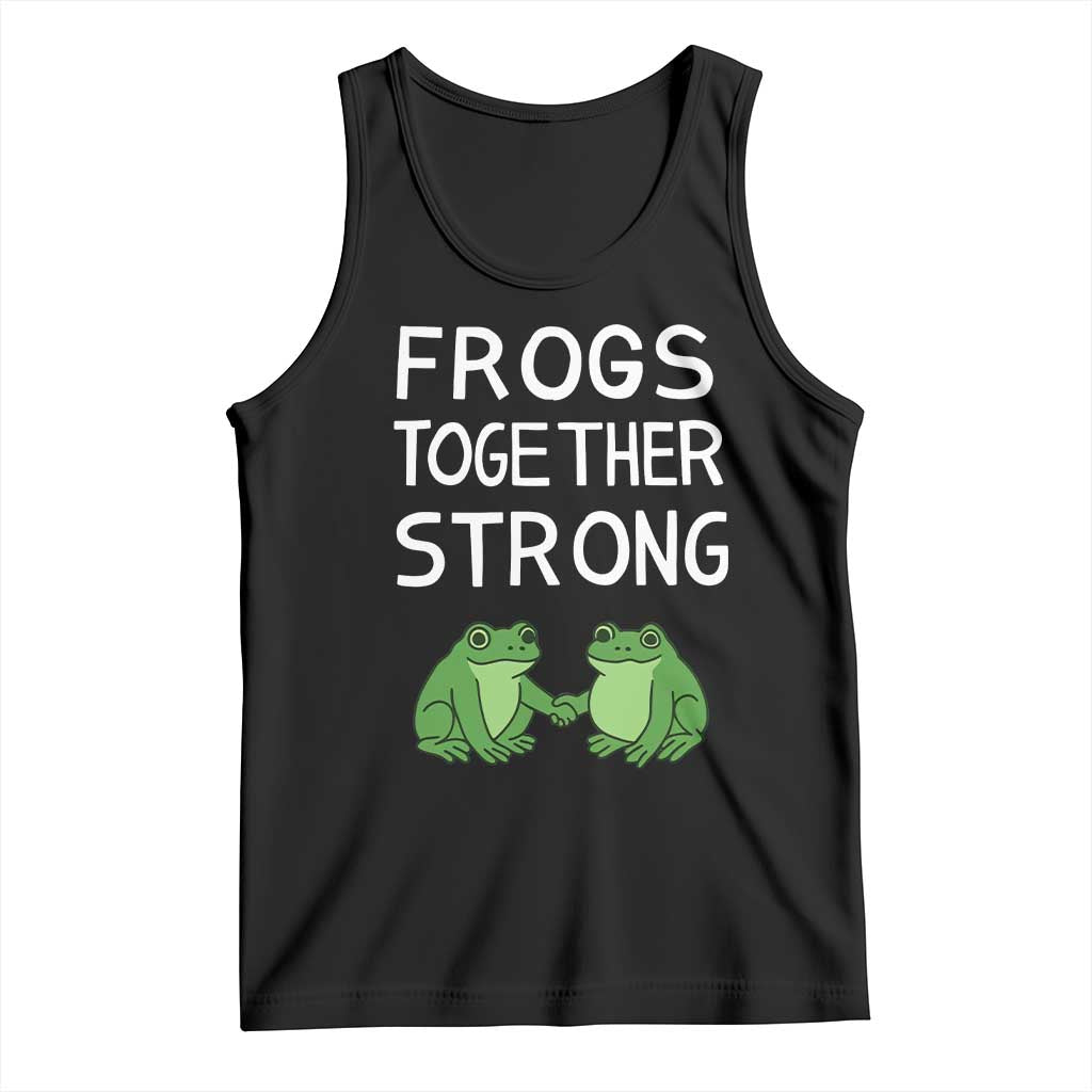 Frogs Together Strong Tank Top Free Portland Oregon Unity Meme - Wonder Print Shop